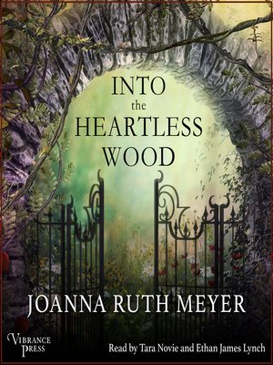 cover image of Into the Heartless Wood